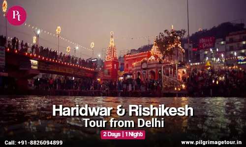 2 Days Haridwar & Rishikesh Tour
