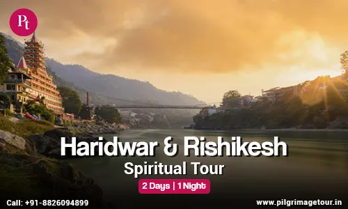 2 Days Haridwar Rishikesh Spiritual Tour