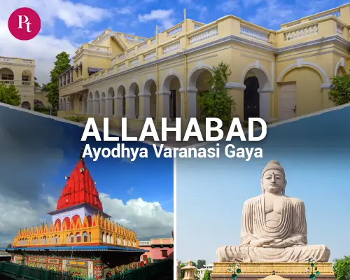 Allahabad Ayodhya Varanasi Gaya Tour