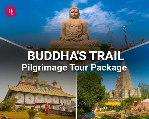 Buddha's Trail Pilgrimage Tour Package