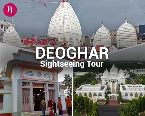 Deoghar Sightseeing Tour Package