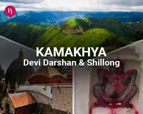 Kamakhya Devi Darshan & Shillong