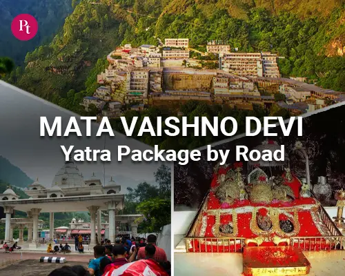 Vaishno Devi Yatra Package by Road