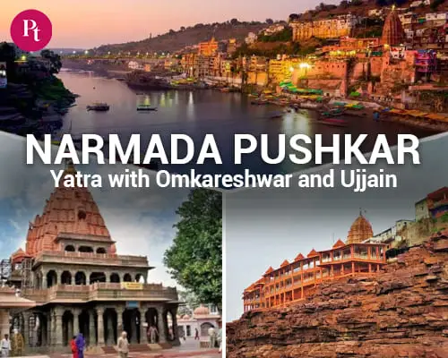 Narmada Pushkar Yatra with Omkareshwar & Ujjain