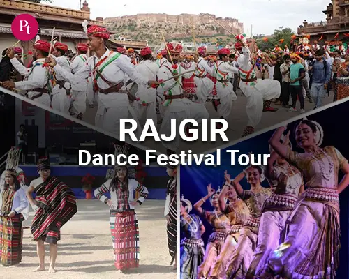 Rajgir Dance Festival Tour