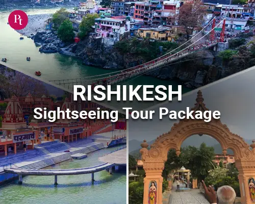 Rishikesh Sightseeing Tour Package