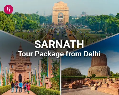 Sarnath Tour Package from Delhi