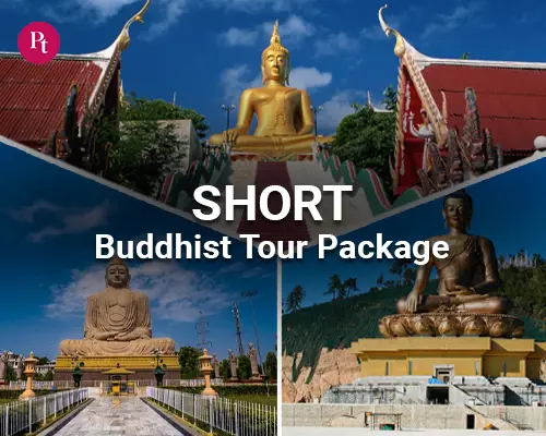 Short Buddhist Tour Package