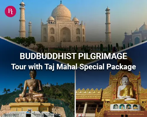 Buddhist Pilgrimage Tour with Taj Mahal Special Package