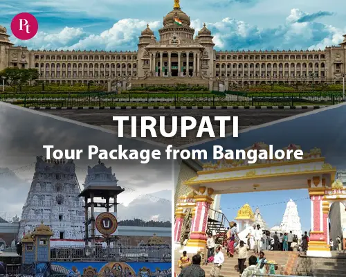Tirupati Tour Package from Bangalore