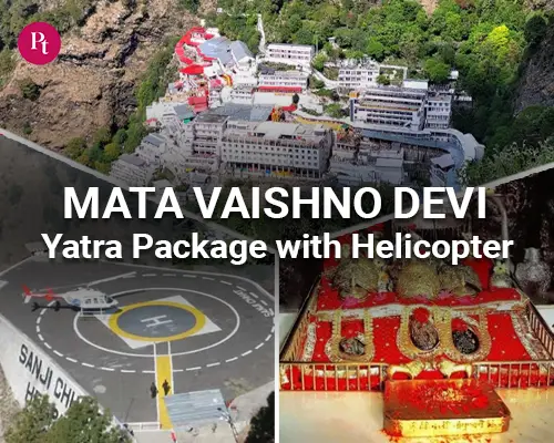 Vaishno Devi Yatra Package with Helicopter