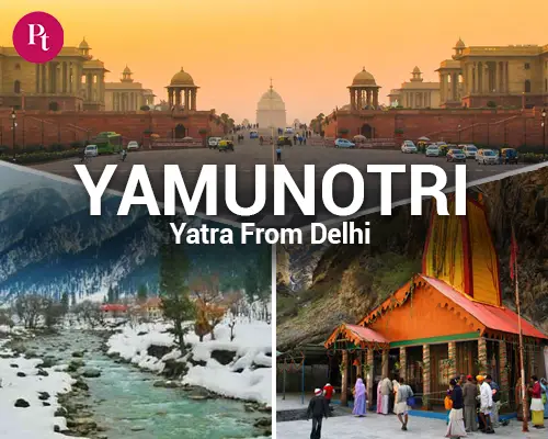 Yamunotri Yatra Package from Delhi