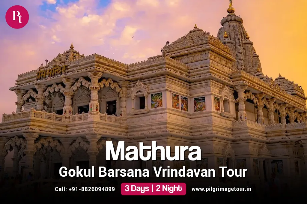 3 Days Mathura Gokul Barsana Vrindavan Tour