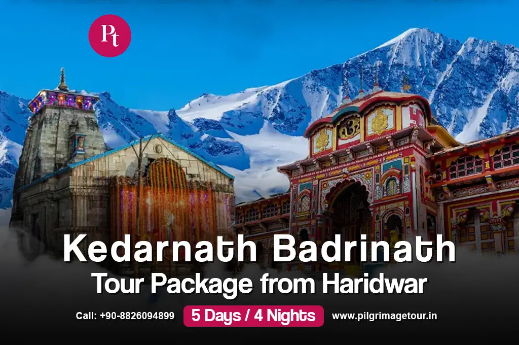 Kedarnath Badrinath Yatra Package from Haridwar