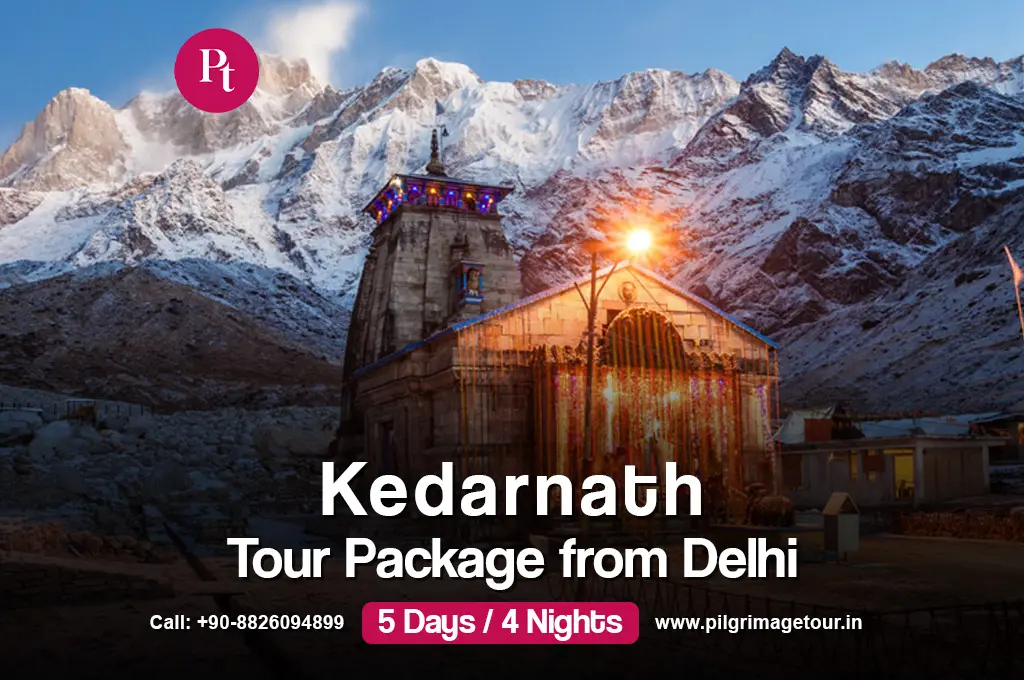 Kedarnath Tour Package From Delhi