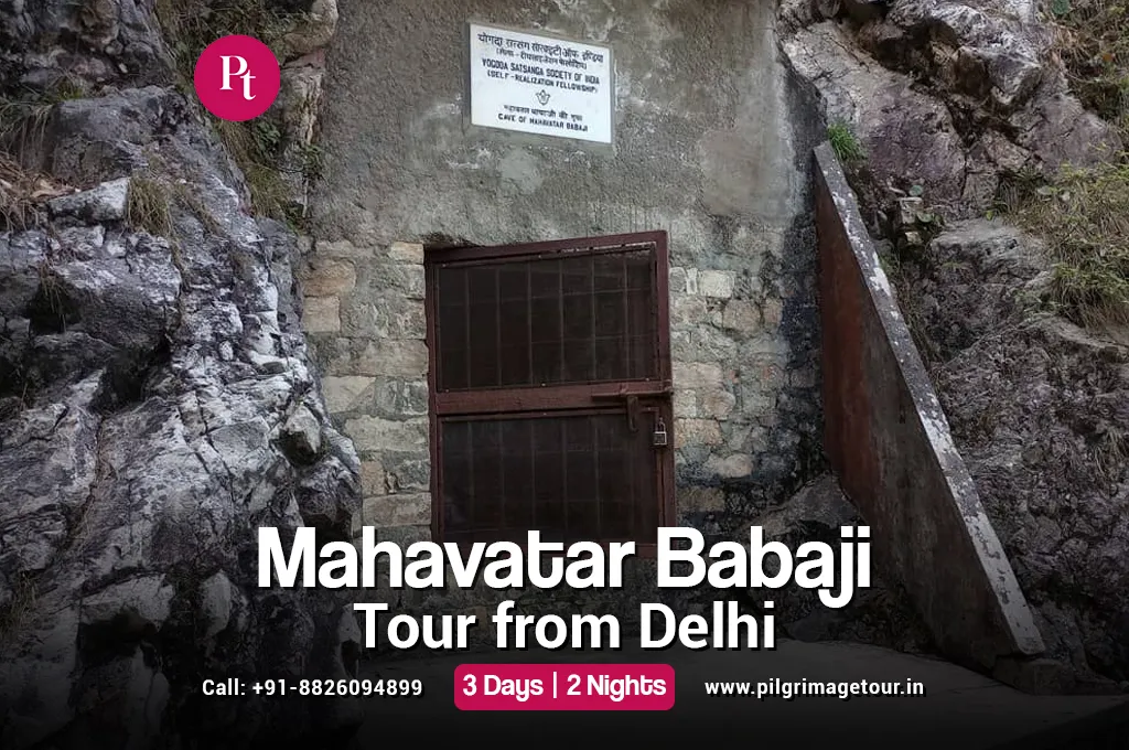 Mahavatar Babaji Tour from Delhi