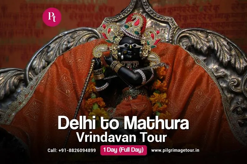 Delhi to Mathura Vrindavan Tour