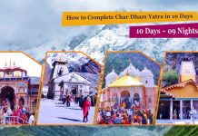 How to Complete Char Dham Yatra in 10 Days - 9 Nights