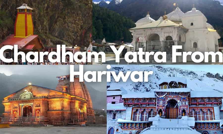 How to Plan Char Dham Yatra Packages from Haridwar