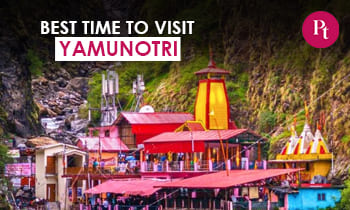 Best Time to Visit Yamunotri