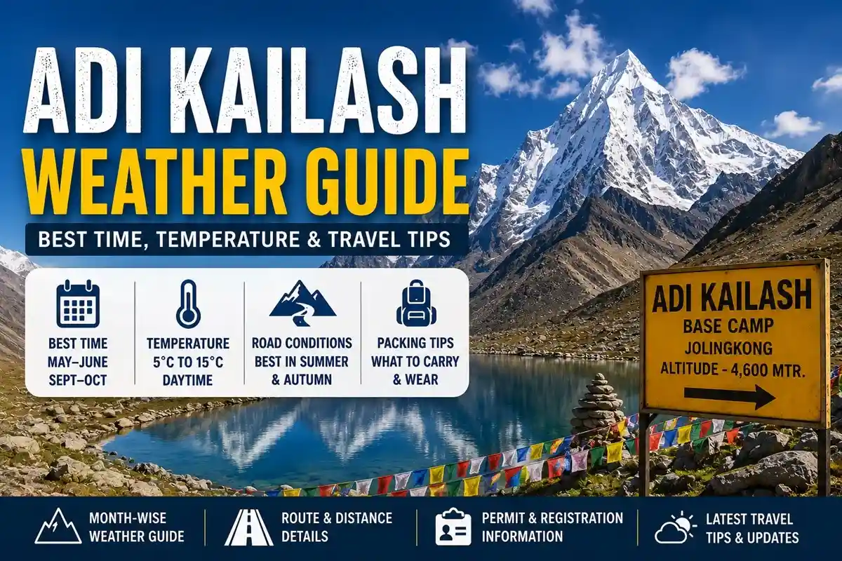 Adi Kailash Weather Guide