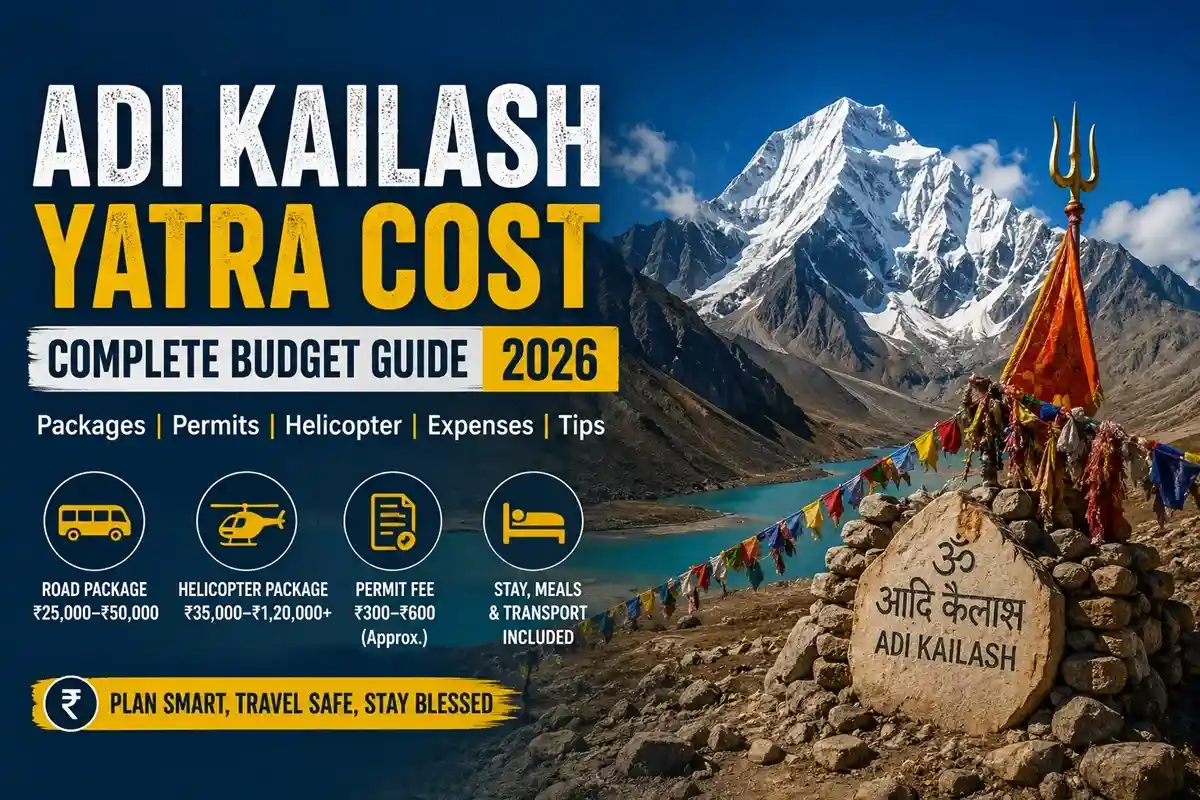 Adi Kailash Yatra Cost