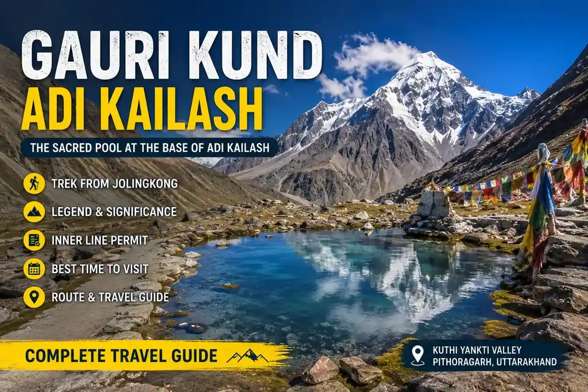 Gaurikund, Adi Kailash