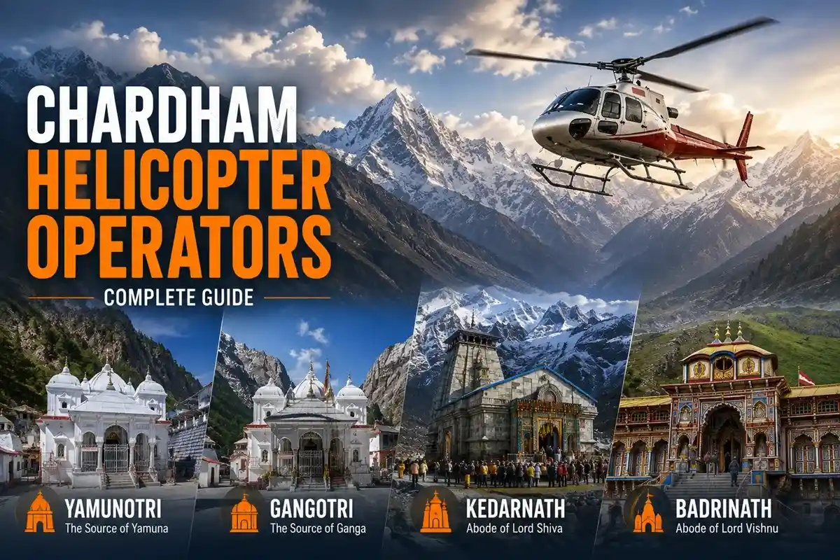 Best Helicopter Operators for Chardham Yatra by Helicopter