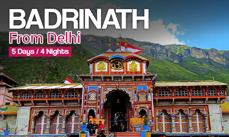 5 Days Badrinath Tour Package from Delhi
